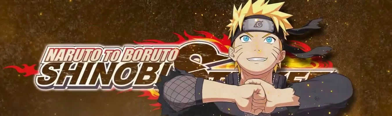 Naruto Uzumaki (Last Battle) chega via DLC a Naruto to Boruto: Shinobi Striker