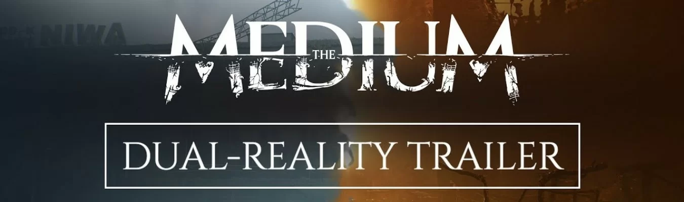 The Medium recebe um novo trailer mostrando detalhes de Gameplay
