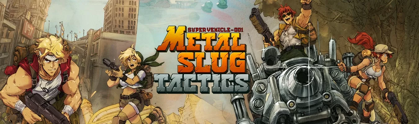 Metal Slug Tactics será lançado para PC e Switch em 2022