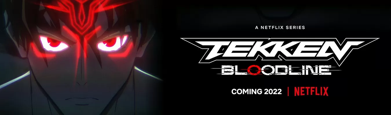 Netflix anuncia série animada Tekken: Bloodline