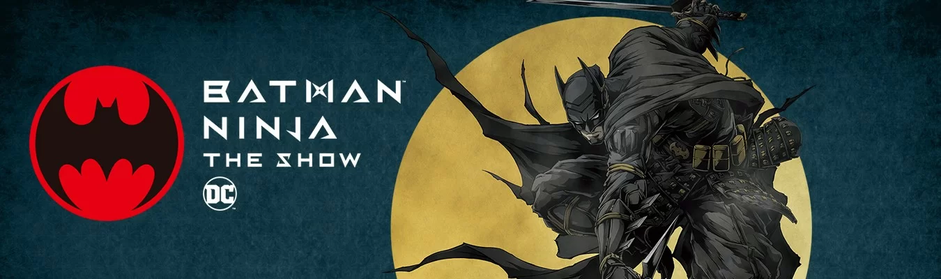 Batman Ninja ganhará peça teatral em outubro