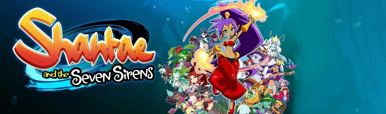 Shantae and the Seven Sirens chega ao PC e Consoles em 28 de maio