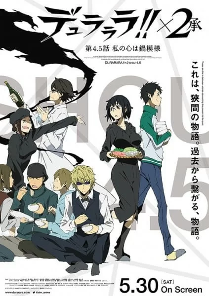 Durarara!! x2 Shou: My Heart Is in the Pattern of a Hot Pot